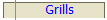 Grills