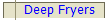 Deep Fryers